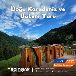 Doğu Karadeniz ve Batum Turu 2 Gece 3 Gün (ÖĞRENCİ)